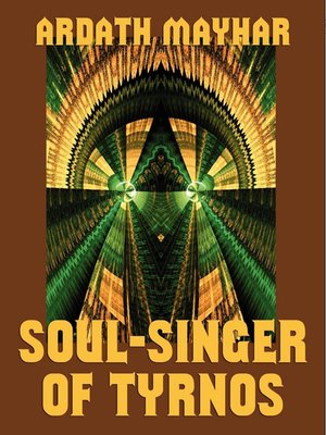 cover image of Soul-Singer of Tyrnos